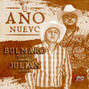 Bulmaro Montoya、Julian Angel - El Año Nuevo
