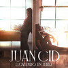 Juan Cid - Lloviendo En Jerez