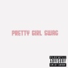 Jon FX、Satori《Pretty Girl Swag (Explicit)》[MP3/LRC]