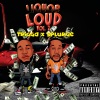 SPLURGE、Trigga《Loud and Liquor (Explicit)》[MP3/LRC]