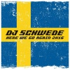 DJ Schwede - Here We Go Again (2000 Radio Version)