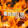Gospel Ready、Manna - Redemption (Remix)