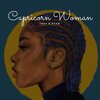 Trav B Ryan - Capricorn Woman (Explicit)