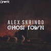 Alex Skrindo《Ghost Town (Original Mix)》[MP3/LRC]