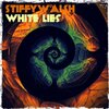Stiffywalsh - Tmes Ahead