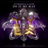 LXCPR、Aftershock - Do It My Way