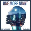 Nik Neuberg、Pavel Grebenkin - One More Night (Radio Edit)
