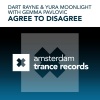 Dart Rayne、Yura Moonlight、Gemma Pavlovic《Agree To Disagree (Radio Edit)》[MP3/LRC]