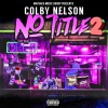 Colby Nelson - MAD (Explicit)