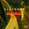 PLXYGRND、Ricky Tyler - H2ba (Freestyle|Explicit)