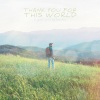 Borrtex - Thank You For This World