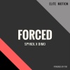 dimo、Spykol《Forced (with Dimo)》[MP3/LRC]