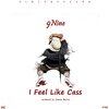 Johnny Waller、9nine - I Feel Like Cassper Nyovest
