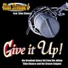 Slim Chance、Alan Steward - Give It Up (feat. Slim Chance)