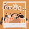 吴思贤、小春Kenzy - Familia (feat. 小春Kenzy)