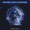thriller u - Sense and Purpose