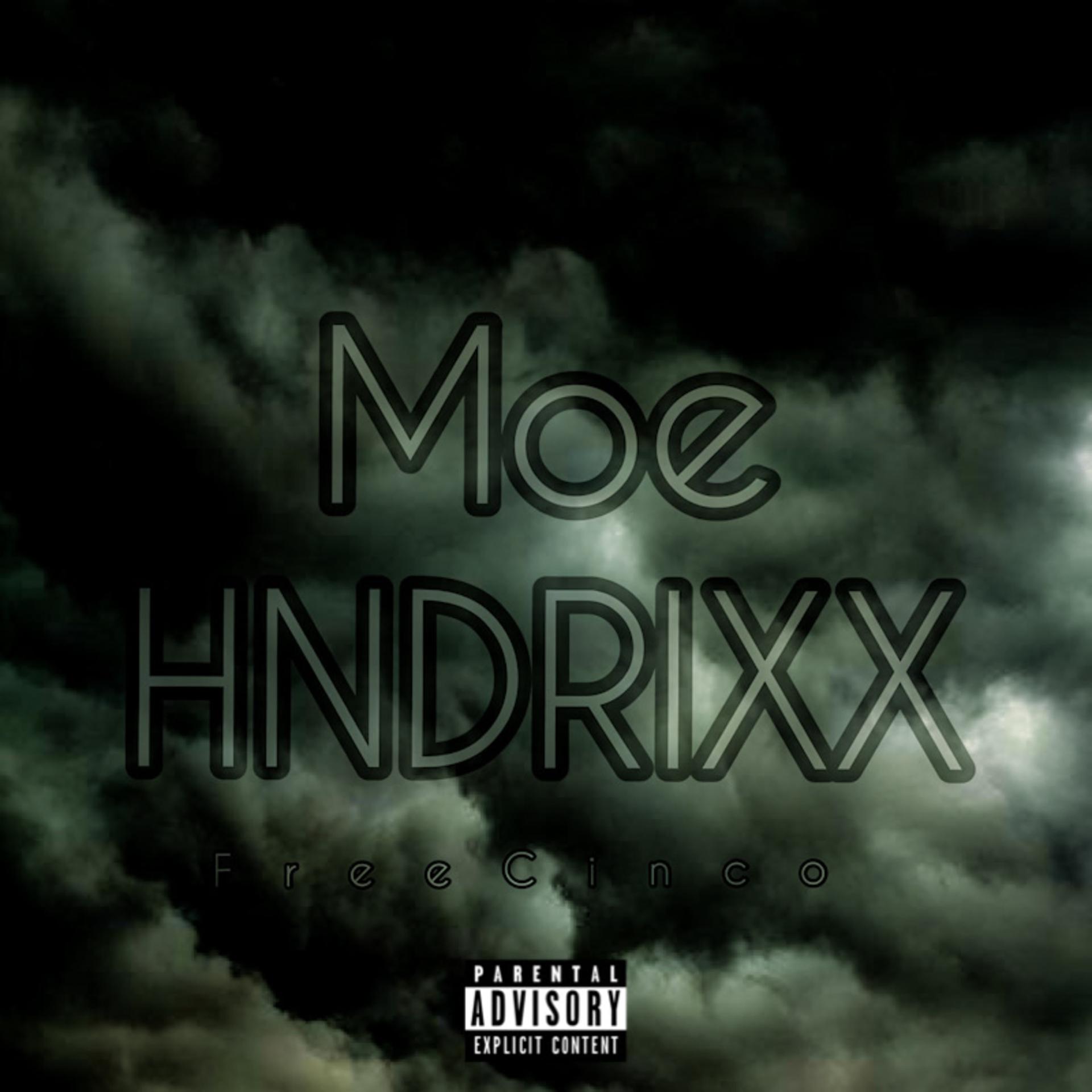 Drixx Music - MOEHNDRIXX (Explicit)