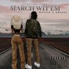 Haylie Nichole、Drizzy - March Wit Em (feat. Drizzy)(Explicit)