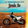 Perro Primo、EL NOBA、R Jota、Dj Plaga、DT. Bilardo - Yendo No, Llegando (Explicit)