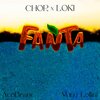 chor、Loki - Fanta