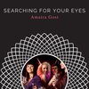 Amaira Gost - Searching For Your Eyes