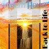 Ambient House - Back To Life