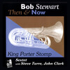 Bob Stewart、steve turre、james zollar、Graham Haynes - King Porter Stomp (feat. James Zollar & Graham Haynes)