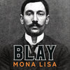 Bligg、Blay、Marc Sway - Mona Lisa