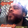 Super T - Get Ready