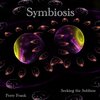 Seeking the Sublime、Perry Frank - Symbiosis