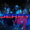 Jay Bucks、CHII WVTTZ、Yagi B、DJ MOOSE、Set Da Trend - Jerry (feat. Yagi B Set Da Trend Jay Bucks & Chii Wvttz)(Explicit)