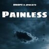 Dropz - painless (Explicit)