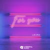 LBI利比（时柏尘） - For You