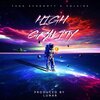 Lunar.、Yung Schnooty、Solaire - High Gravity (feat. Yung Schnooty & Solaire)(Explicit)