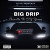 Priscilla、DYYOUNG - BIG DRIP (Explicit)