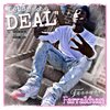 Ferrari Farrakhan - Let's Make a Deal (Explicit)