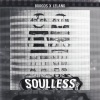 Leland、Thomas Klingensmith、Anthony Burgos、Burgos - Soulless (Explicit)