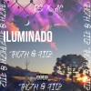 tho7h、FITZ - Iluminado (Explicit)