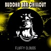 Buddha Bar Chillout - Fluffy Clouds