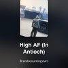Brandocountingstars - High AF (In Antioch)