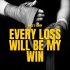 KJ-52、Jonah - Every Loss Will Be My Win