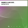 Mhammed El Alami、Rafäl - Waiting For You