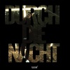 Tayori - Durch die Nacht (Hybrid-Trap Remix)