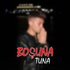 TUNA - Boşuna
