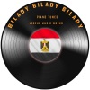 Piano Tunes - Bilady Bilady Bilady (Classical Piano)