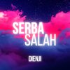 Dienji - Serba Salah