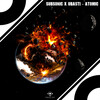 Subsonic、Ubasti - Atomic