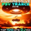 Various Artists、Progressive Goa Doc、Doctor Spook - Progressive Psy Trance 2018 Top 100 Hits (2 Hr Uplifting Fullon Goa DJ Mix)