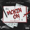 Sad Rx、Yung Jxden、ASESINO - Movin On (Explicit)