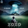 S-Range、XoXo (FR) - Space (XoXo|FR|Remix)